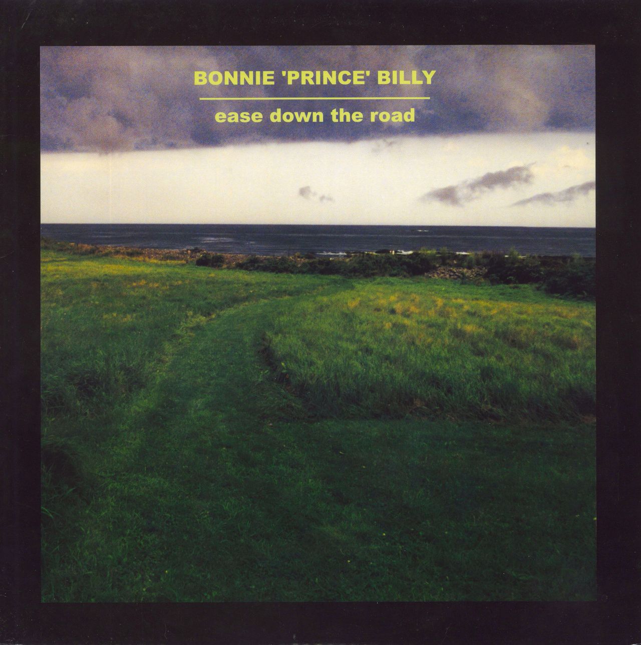 overgive Analytisk hvorfor Bonnie Prince Billy Ease Down The Road US Vinyl LP — RareVinyl.com