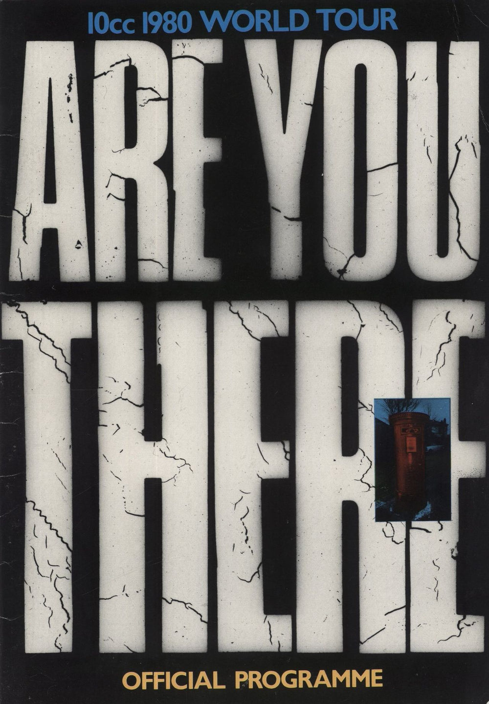 10cc Are You There - EX - Ticket Stub UK tour programme TOUR PROG