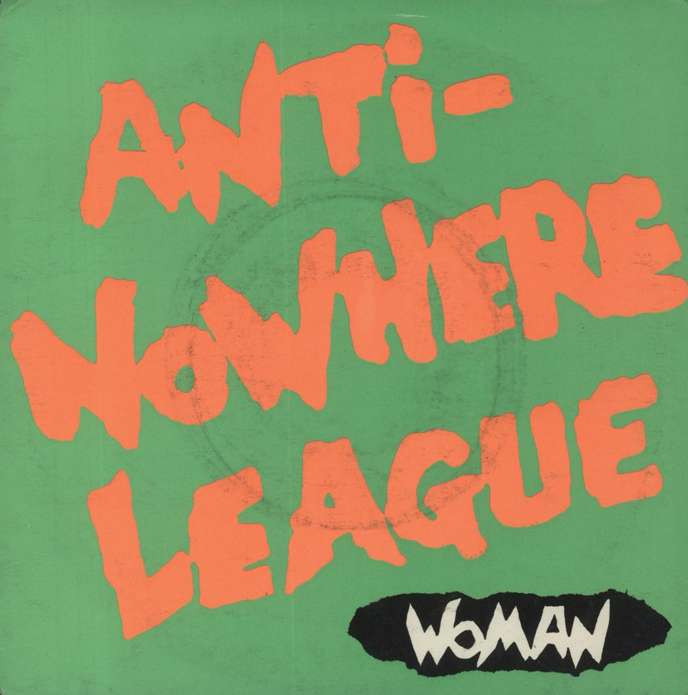 Anti-Nowhere League Woman UK 7" vinyl single (7 inch record / 45) ABCD4