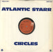 Atlantic Starr Circles UK 12" vinyl single (12 inch record / Maxi-single) ATL12CI659945