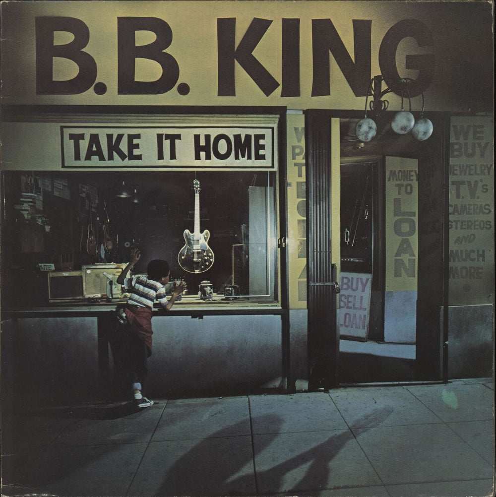 B B King Take It Home + Insert UK vinyl LP album (LP record) MCF3010