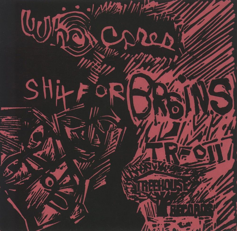 Bastards Who Cares? US 7" vinyl single (7 inch record / 45)