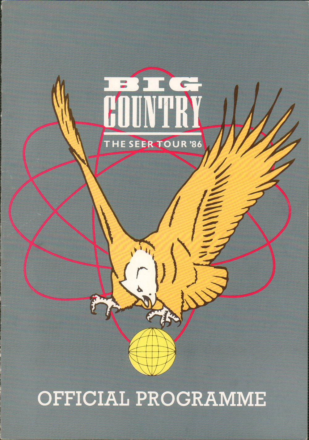 Big Country The Seer Tour - UK UK tour programme TOUR PROGRAMME