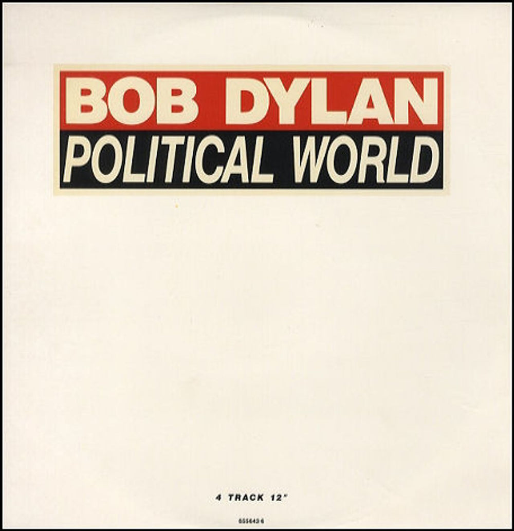 Bob Dylan Political World UK 12" vinyl single (12 inch record / Maxi-single) 6556436