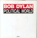 Bob Dylan Political World UK 7" vinyl single (7 inch record / 45) 6556437