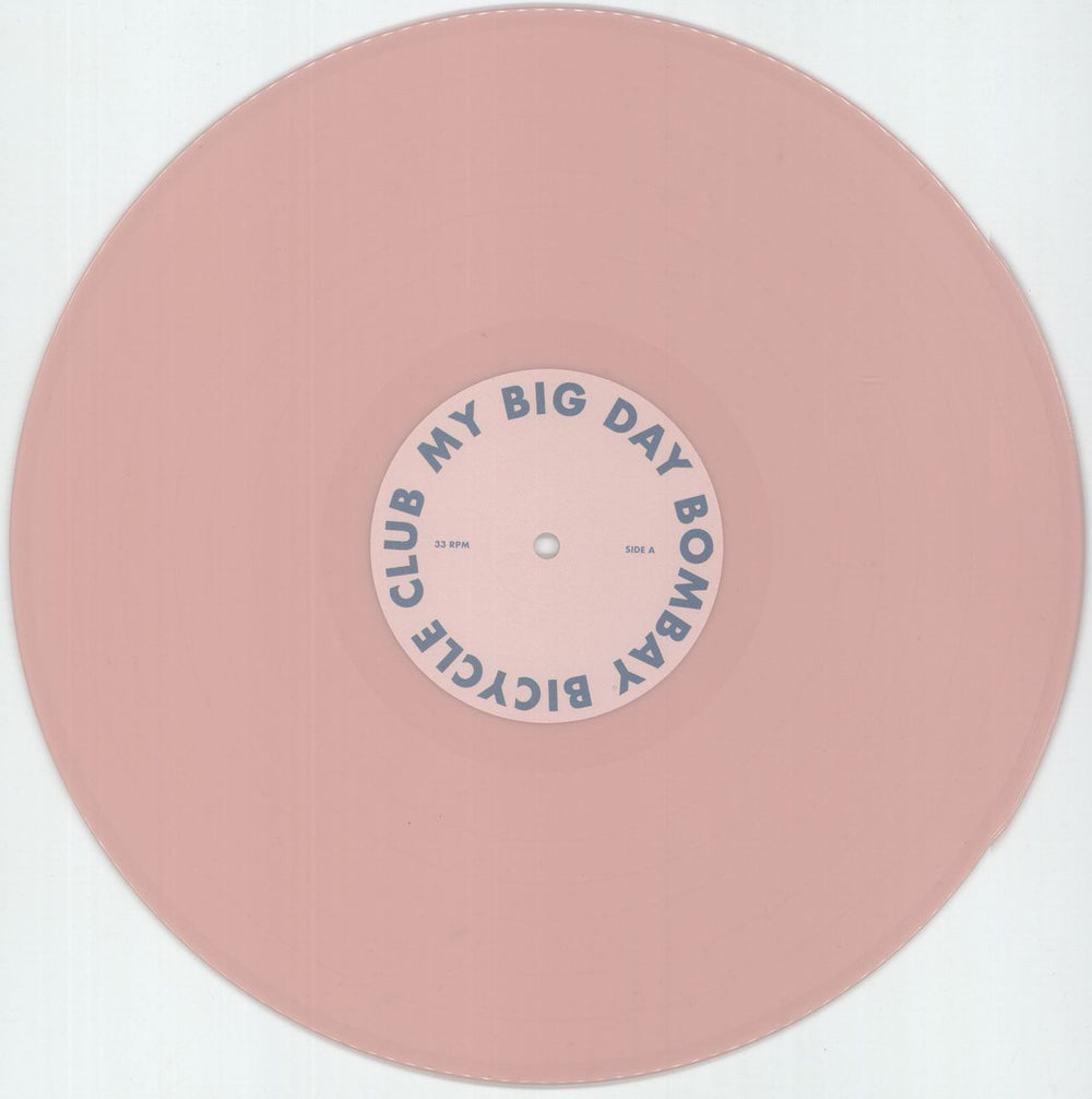 Bombay Bicycle Club My Big Day - Baby Pink Vinyl - Autographed UK vinyl LP album (LP record) BQCLPMY878797