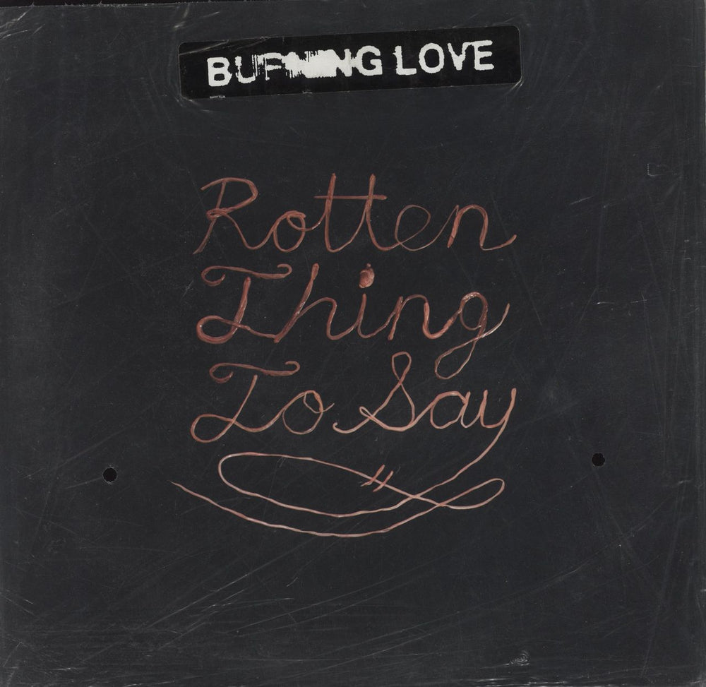 Burning Love Rotten Thing To Say US vinyl LP album (LP record) LORD161