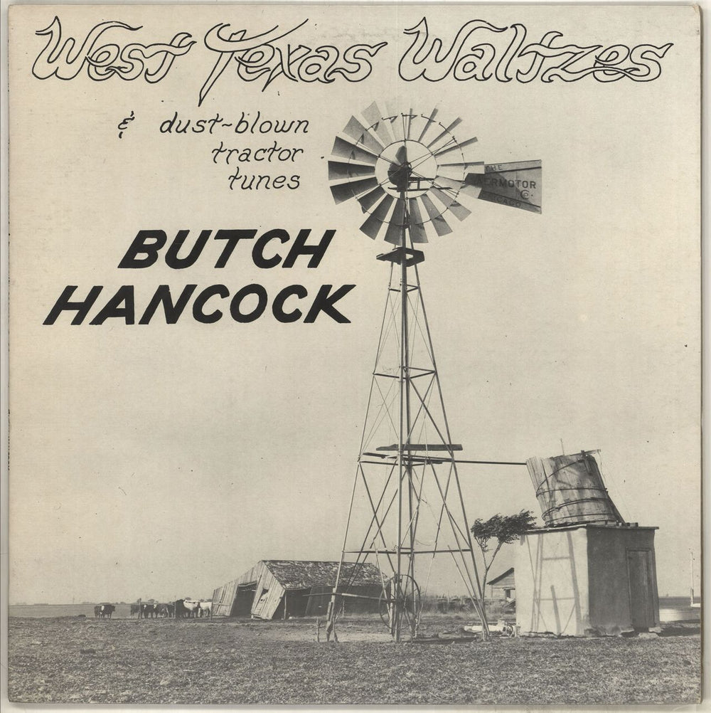 Butch Hancock West Texas Waltzes & Dust-Blown Tractor Tunes US vinyl LP album (LP record) RLT114