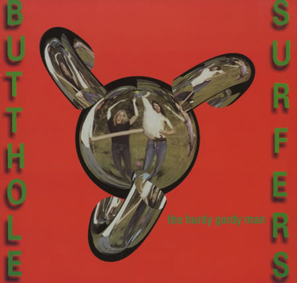 Butthole Surfers The Hurdy Gurdy Man UK 12" vinyl single (12 inch record / Maxi-single) RTT240