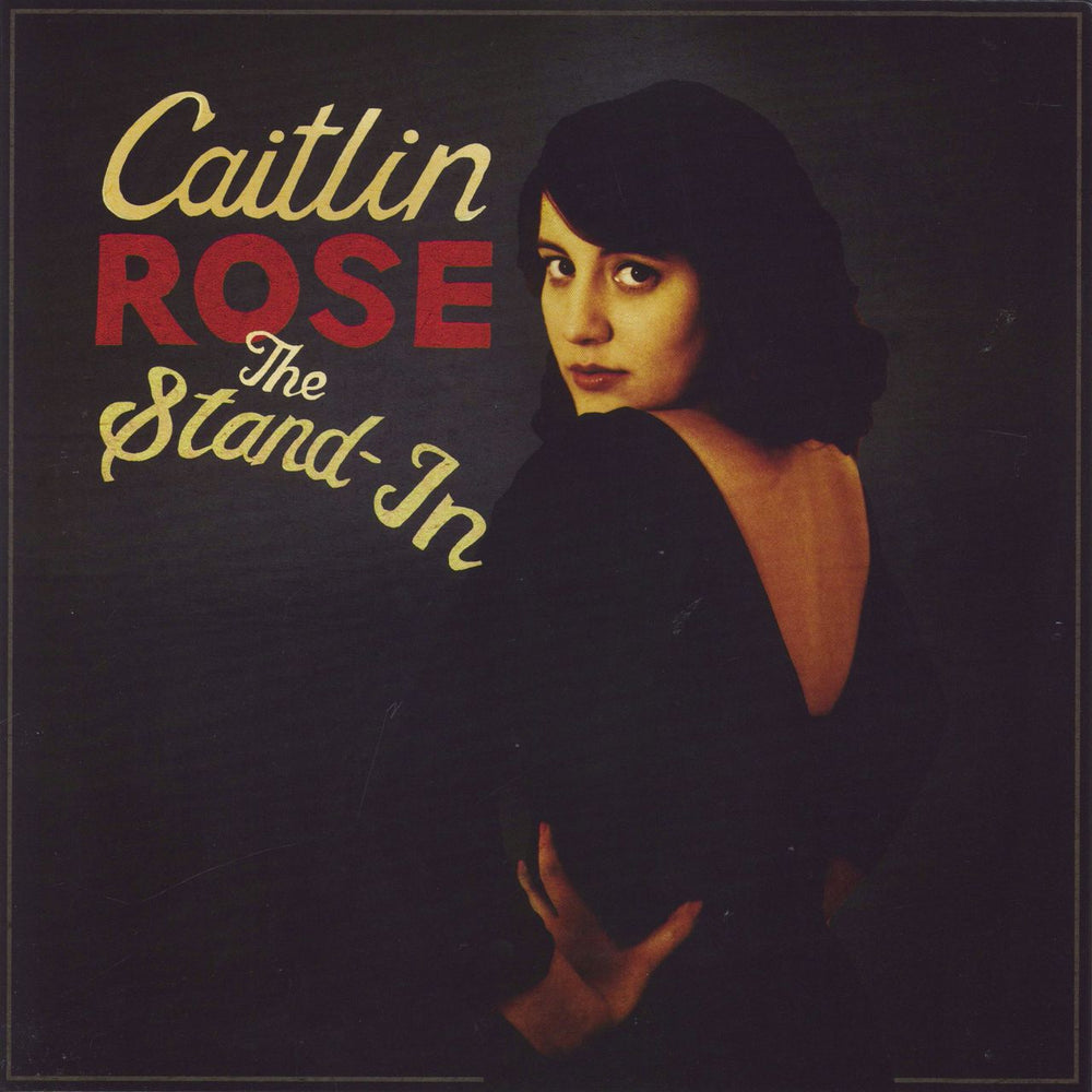 Caitlin Rose The Stand-In UK vinyl LP album (LP record) NAMES48LP