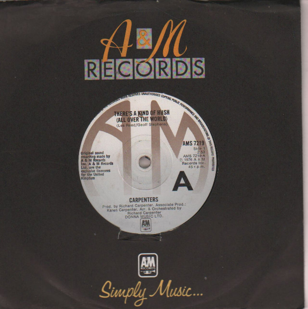 Carpenters There's A Kind Of Hush UK 7" vinyl single (7 inch record / 45) AMS7219