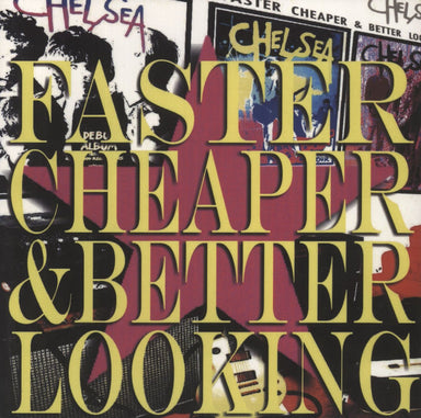 Chelsea Faster Cheaper & Better Looking - White Vinyl UK 2-LP vinyl record set (Double LP Album) LETV501LP