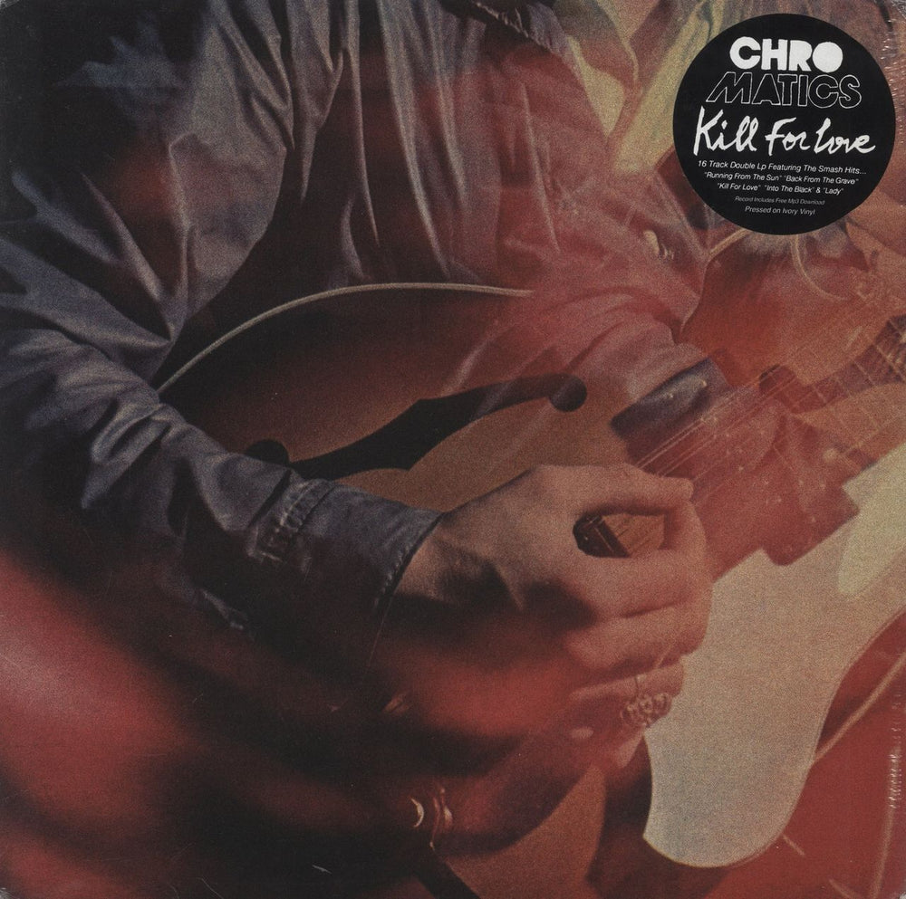 Chromatics Kill For Love - Ivory Vinyl - Sealed US 2-LP vinyl record set (Double LP Album) IDIB38LP