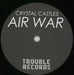 Crystal Castles Air War UK 7" vinyl single (7 inch record / 45) CY807AI817824