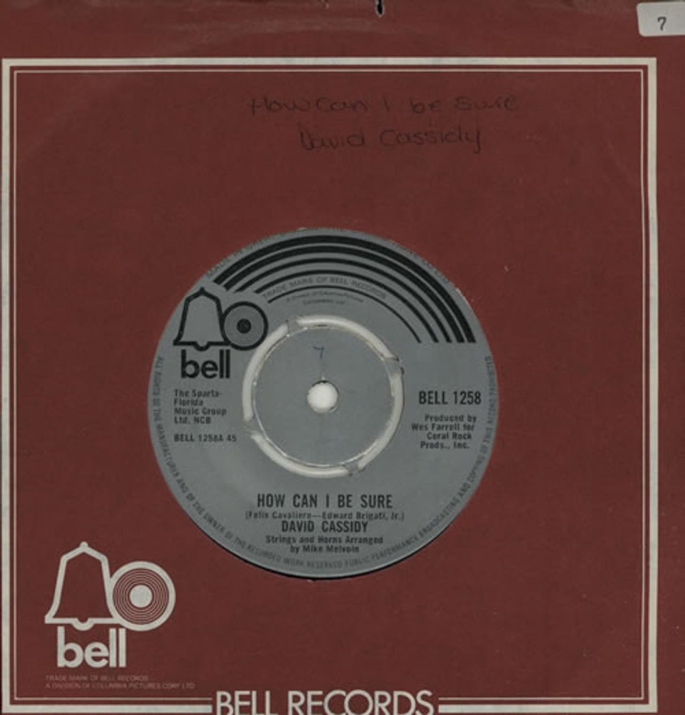 David Cassidy How Can I Be Sure - 4-Prong UK 7" vinyl single (7 inch record / 45) BELL1258