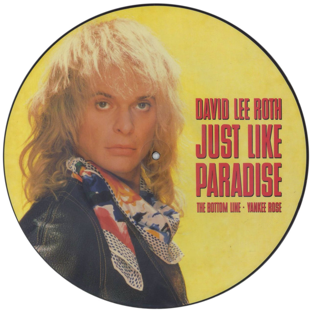 David Lee Roth Just Like Paradise UK 12" vinyl picture disc (12 inch picture record) W8119TP