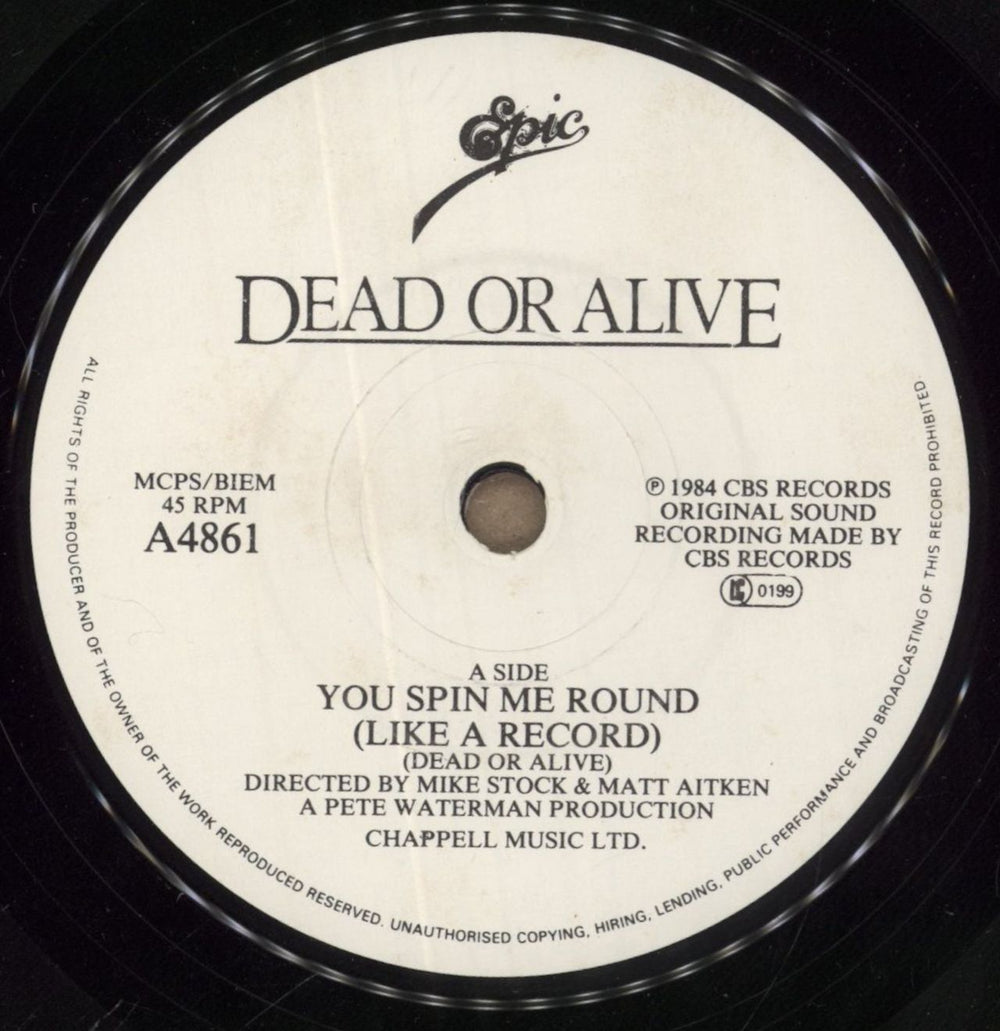 Dead Or Alive You Spin Me Round (Like A Record) UK 7" vinyl single (7 inch record / 45) DOA07YO34269