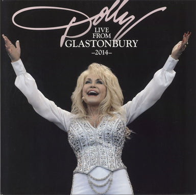 Dolly Parton Live From Glastonbury 2014 - Clear Vinyl UK 2-LP vinyl record set (Double LP Album) 88985372951