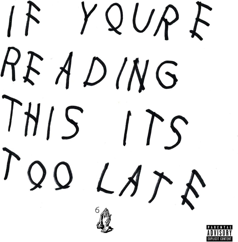 Drake If You're Reading This It's Too Late - Sealed UK 2-LP vinyl record set (Double LP Album) E3A2LIF825273