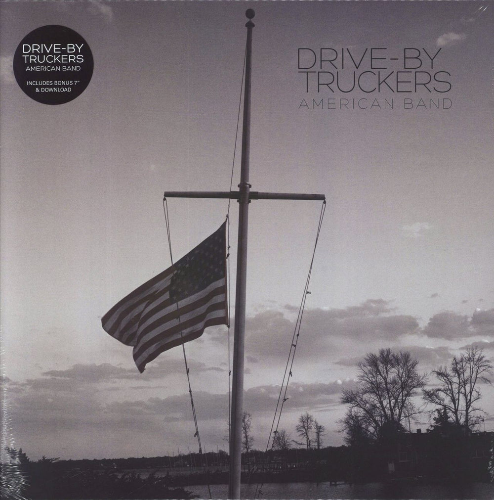 Drive-By Truckers American Band + 7"- Sealed UK vinyl LP album (LP record) ATO0335LP