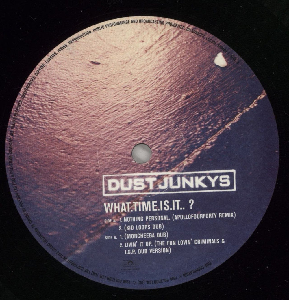 Dust Junkys What time Is It? UK 12" vinyl single (12 inch record / Maxi-single) DSJ12WH880182