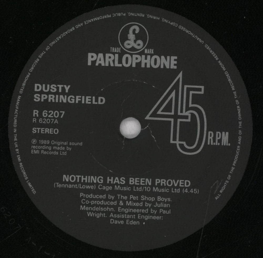 Dusty Springfield Nothing Has Been Proved - Sample Stickered UK 7" vinyl single (7 inch record / 45) DUS07NO838560