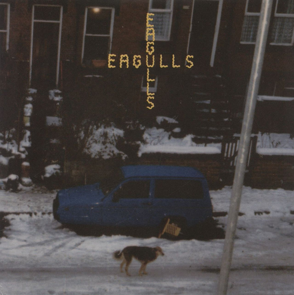 Eagulls Council Flat Blues UK 7" vinyl single (7 inch record / 45) NTVEN002