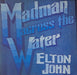 Elton John Madman Across The Water UK vinyl LP album (LP record) PRICE100