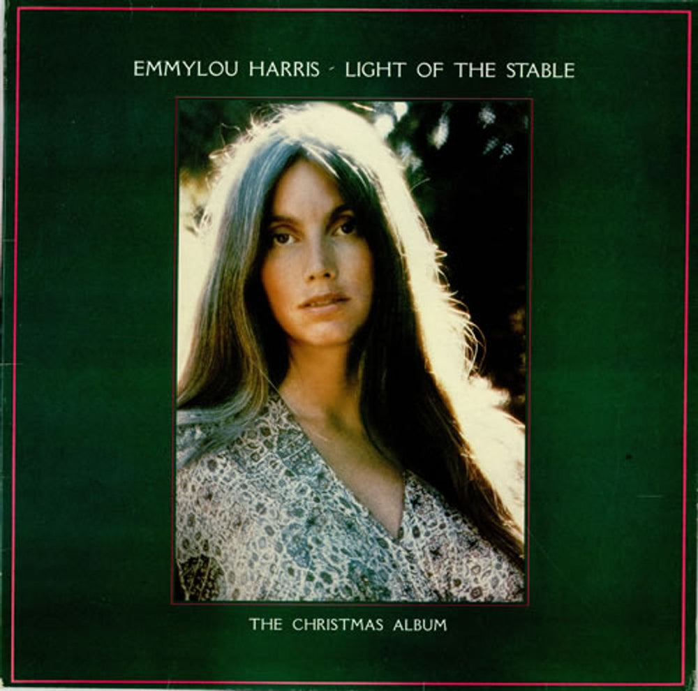 Emmylou Harris Light Of The Stable - The Christmas Album UK vinyl LP album (LP record) K56757