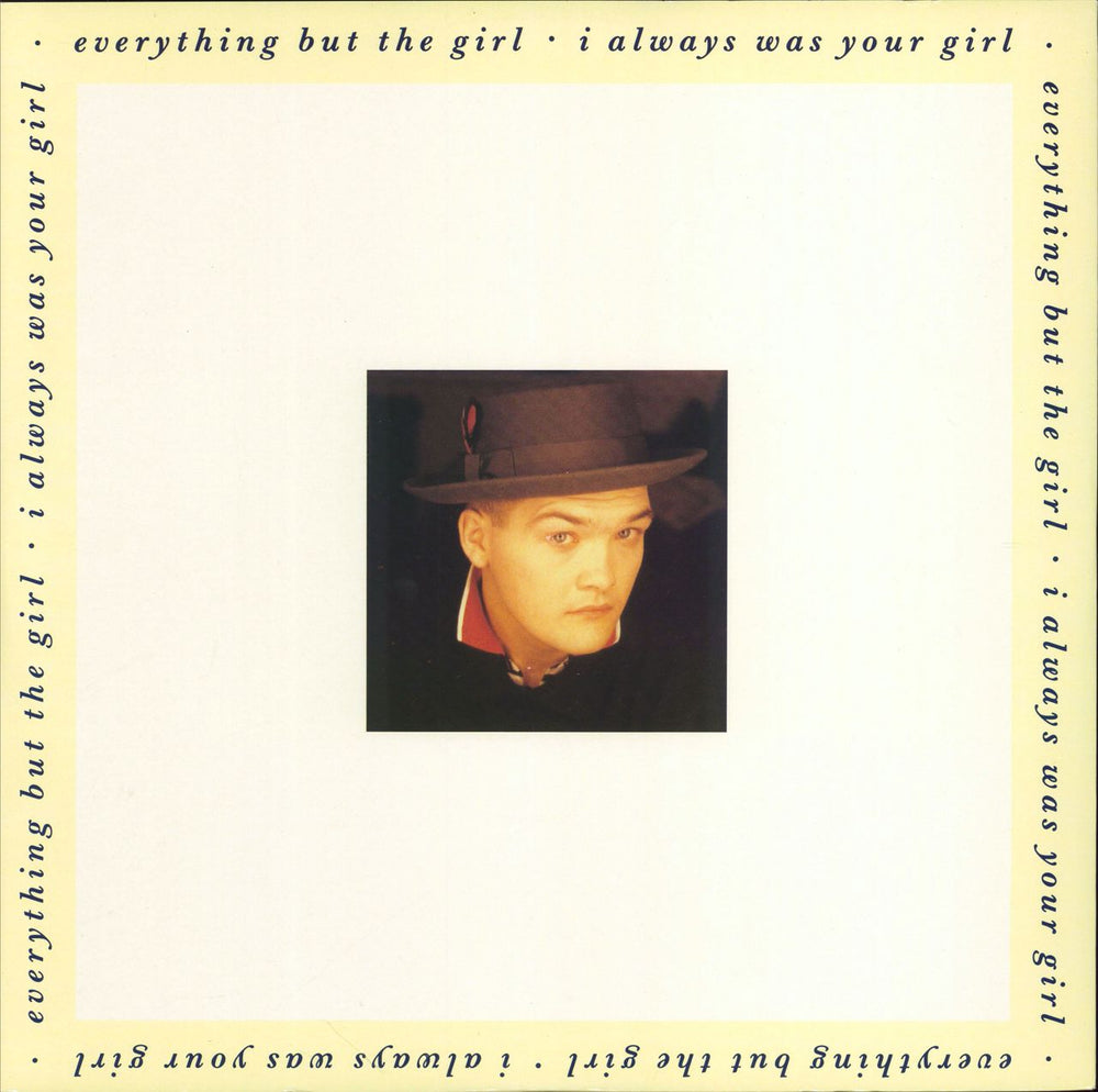 Everything But The Girl I Always Was Your Girl UK 12" vinyl single (12 inch record / Maxi-single) NEG33T