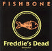 Fishbone Freddie's Dead UK 12" vinyl single (12 inch record / Maxi-single) FSHT1