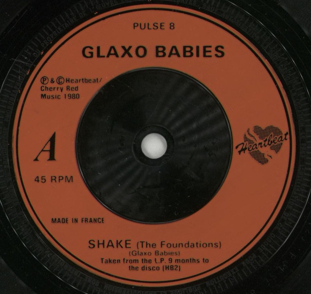 Glaxo Babies Shake! UK 7" vinyl single (7 inch record / 45) GXB07SH869784