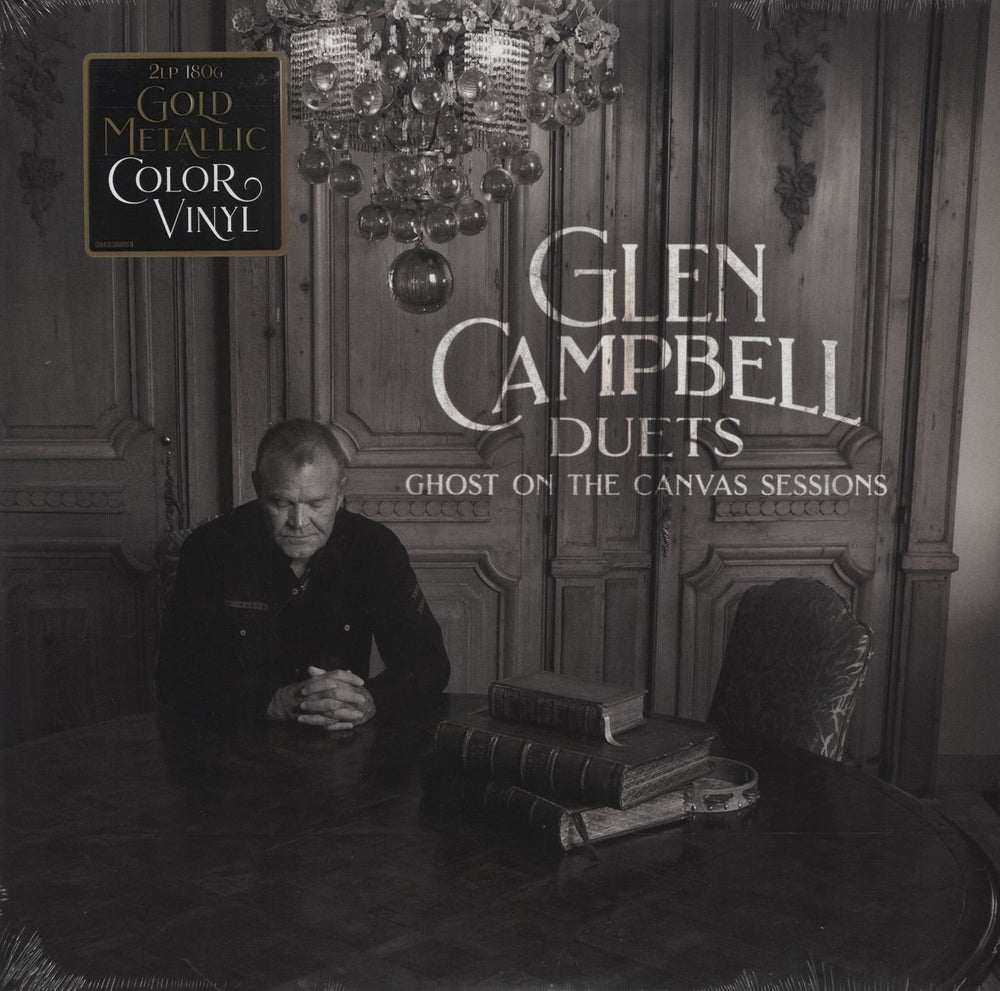 Glen Campbell Duets: Ghost On The Canvas Sessions - 180gm Gold Metallic Vinyl - Seaaled UK 2-LP vinyl record set (Double LP Album) 00843930089970