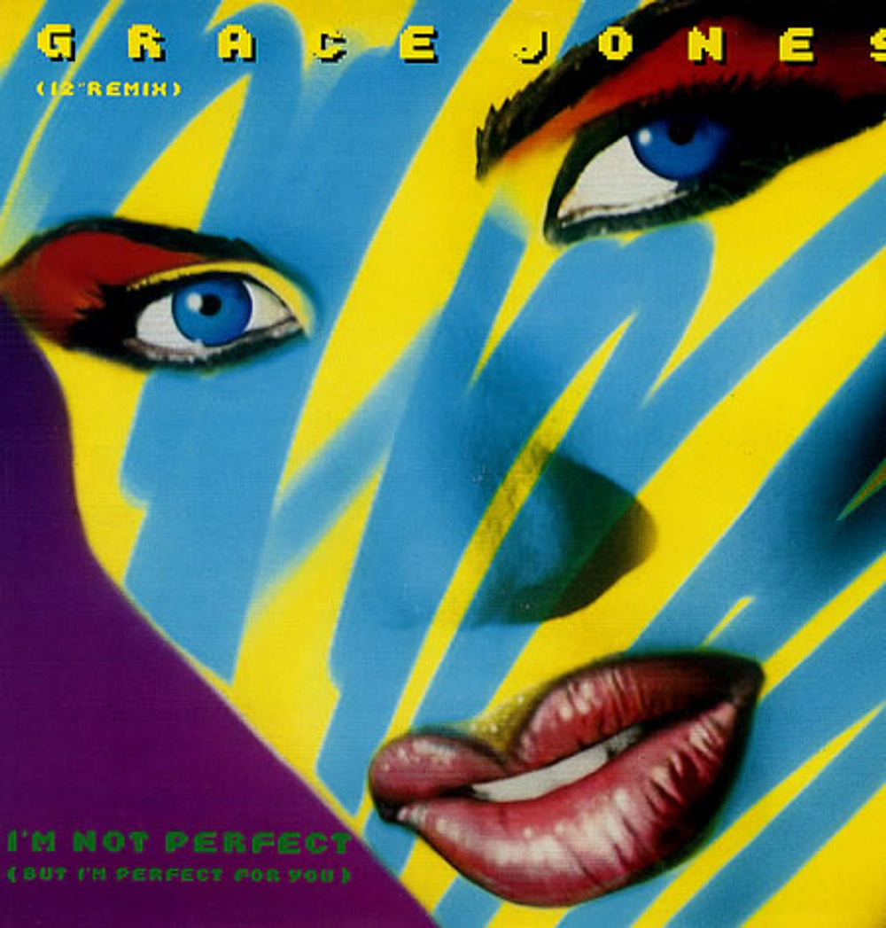 Grace Jones I'm Not Perfect (But I'm Perfect For You) UK 12" vinyl single (12 inch record / Maxi-single) 12MT15