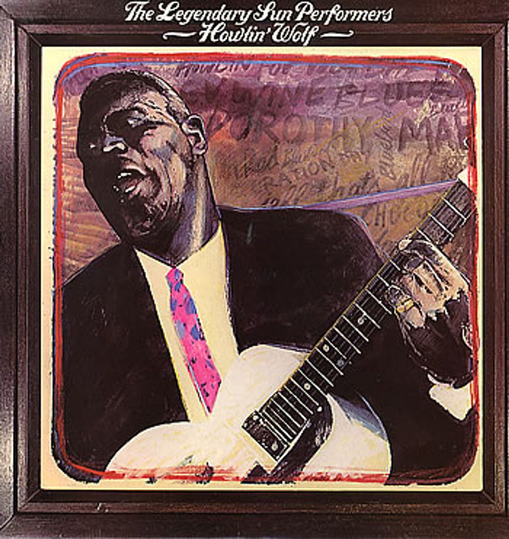 Howlin' Wolf The Legendary Sun Performers - Howlin' Wolf UK vinyl LP album (LP record) CR30134