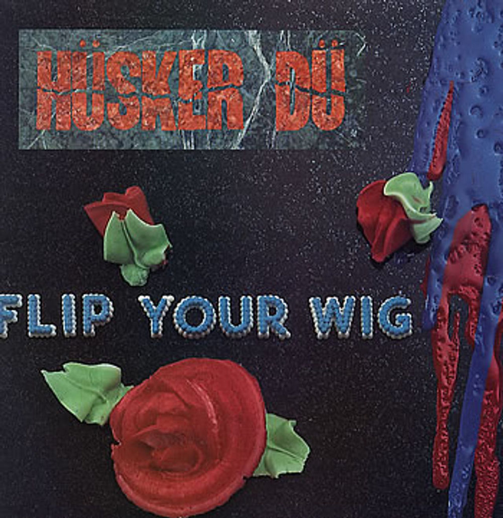 Husker Du Flip Your Wig - EX UK vinyl LP album (LP record) SST055