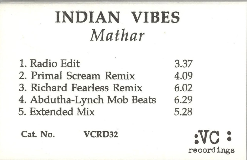 Indian Vibes Mathar UK Promo cassette single VCRD32