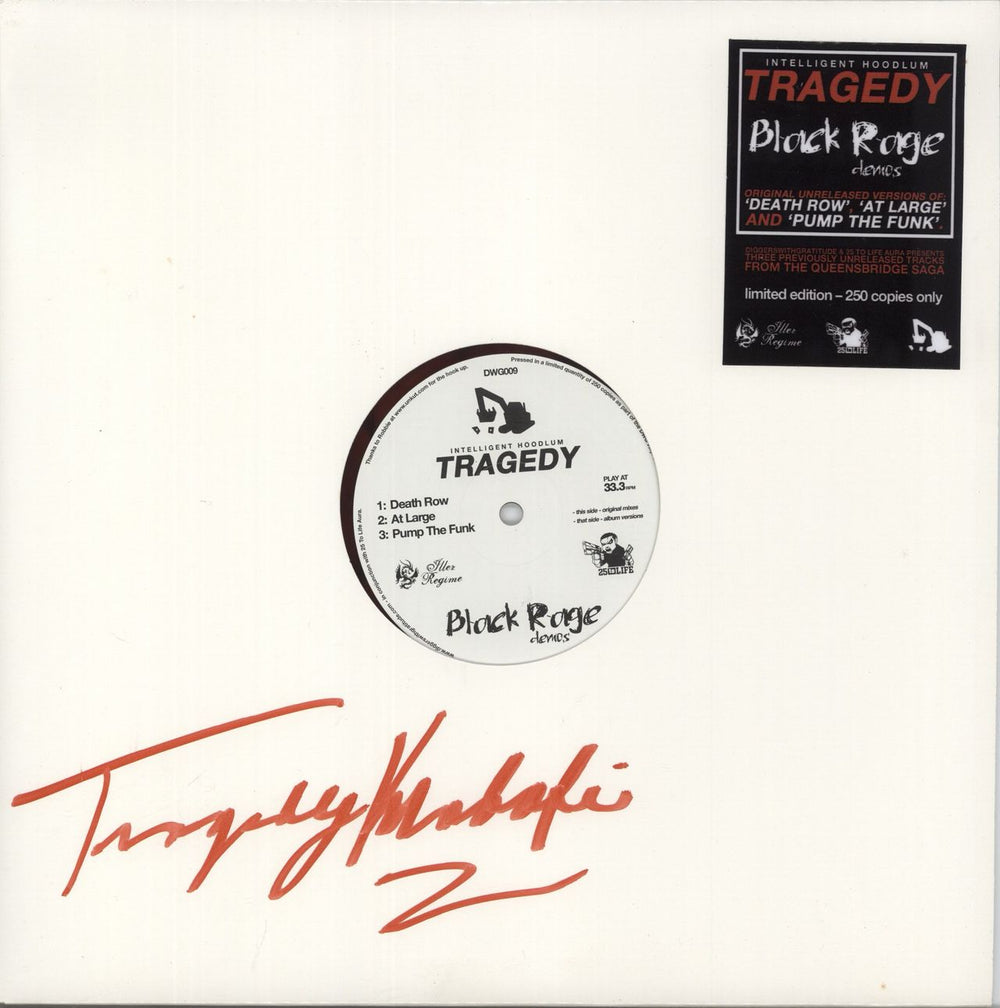 Intelligent Hoodlum Tragedy - Black Rage Demos - Red Marbled Vinyl - Autographed UK 12" vinyl single (12 inch record / Maxi-single) DWG009
