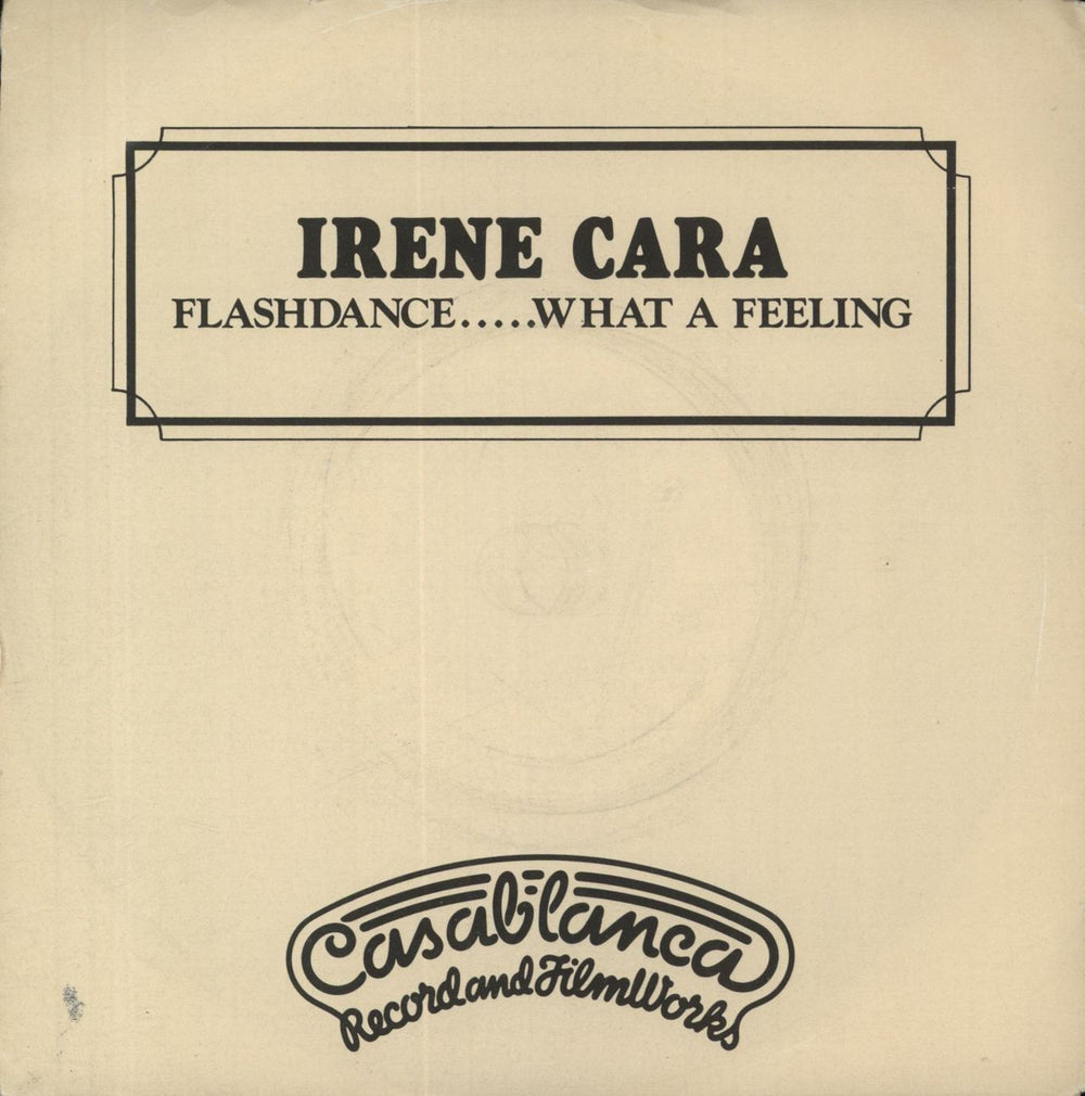 Irene Cara Flashdance... What A Feeling UK 7" vinyl single (7 inch record / 45) CAN1016