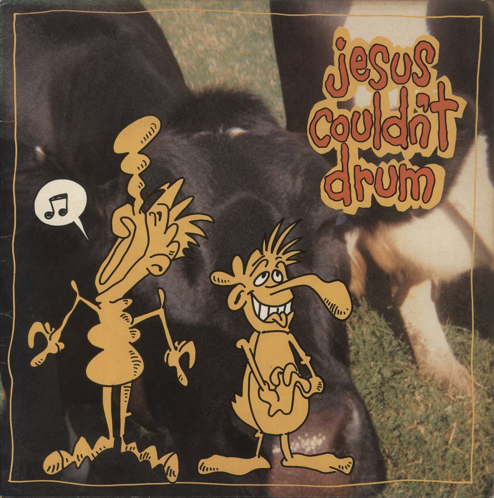 Jesus Couldn't Drum Er, ...Something About Cows UK vinyl LP album (LP record) LMLP004