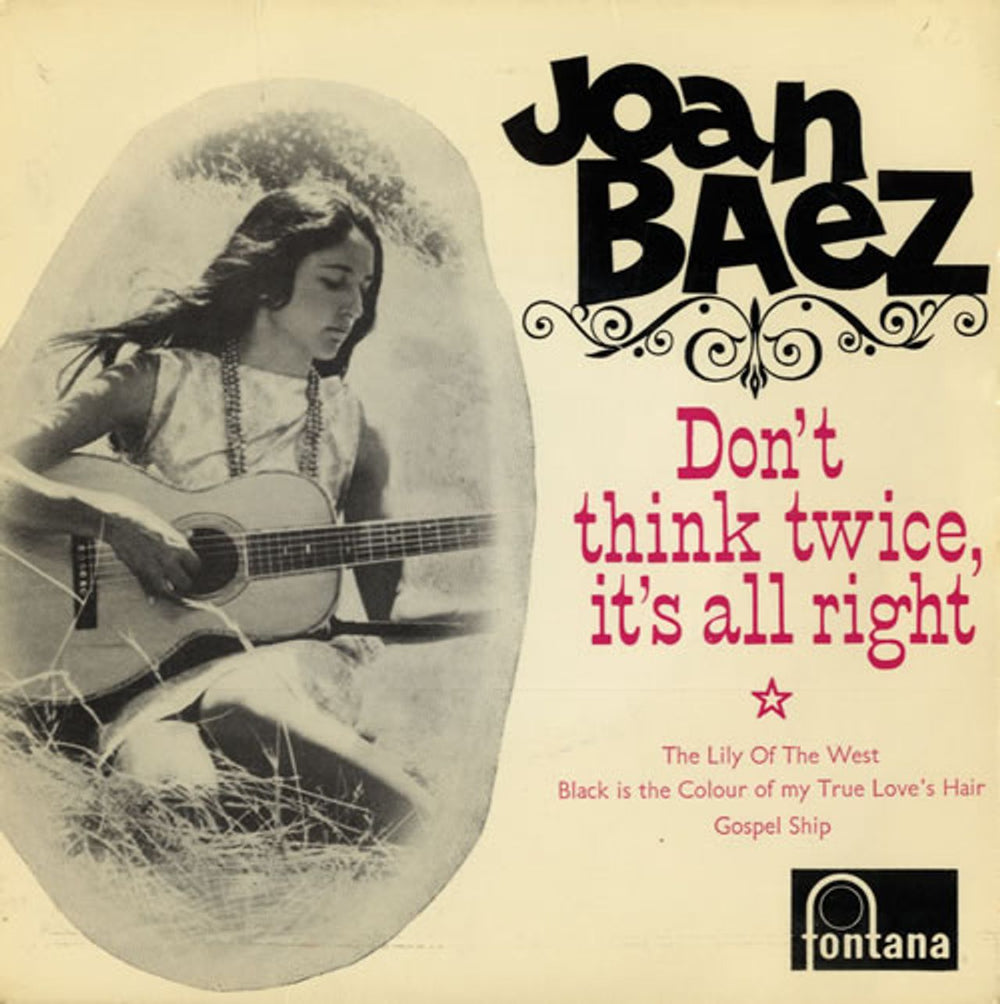 Joan Baez Don't Think Twice, It's All Right UK 7" vinyl single (7 inch record / 45) TFE18007