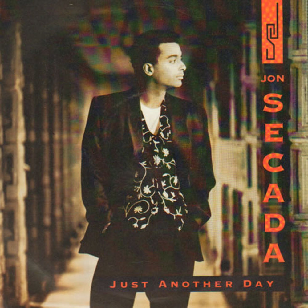 Jon Secada Just Another Day UK 7" vinyl single (7 inch record / 45) SBK35