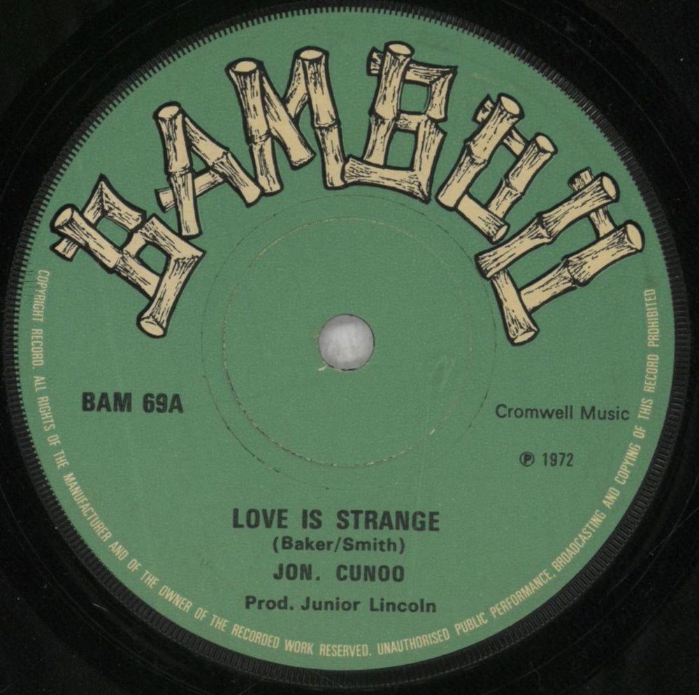 Joncunoo Love Is Strange / When We Were Children UK 7" vinyl single (7 inch record / 45) BAM69