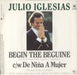 Julio Iglesias Begin The Beguine - P/S UK 7" vinyl single (7 inch record / 45)