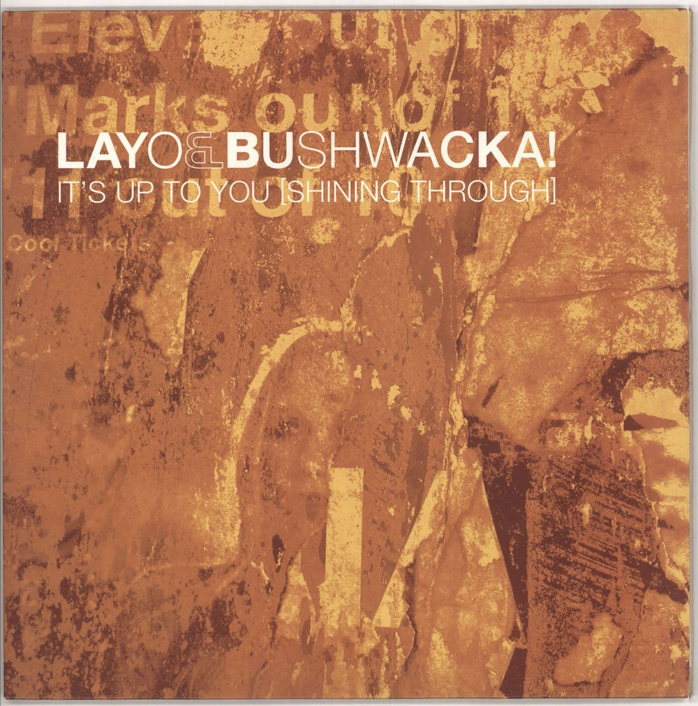 Layo & Bushwacka! It's Up To You [Shining Through] UK 12" vinyl single (12 inch record / Maxi-single) XLS163