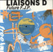 Liaisons D Future F.J.P. UK 12" vinyl single (12 inch record / Maxi-single) PT43376