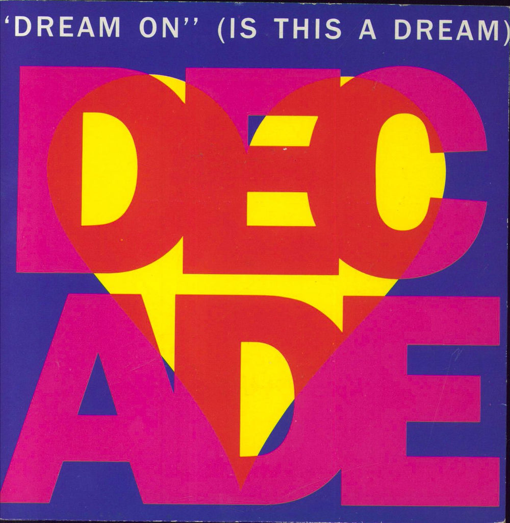Love Decade Dream On (Is This A Dream) UK 7" vinyl single (7 inch record / 45) GLOBE100