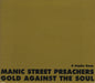 Manic Street Preachers Four Tracks From Gold Against The Soul UK Promo CD single (CD5 / 5") XPCD285