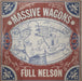 Massive Wagons Full Nelson - White Vinyl + Shrink - Autographed Print UK vinyl LP album (LP record) MOSH610LP