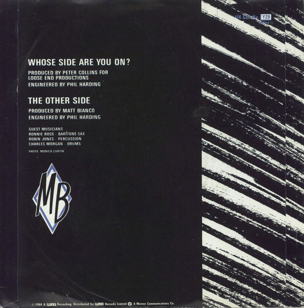 Matt Bianco Whose Side Are You On UK 7" vinyl single (7 inch record / 45)